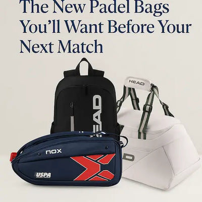 The New Padel Bags You’ll Want Before Your Next Match. Adidas Padel Bag, Head Padel Bag & Nox Padel Bag